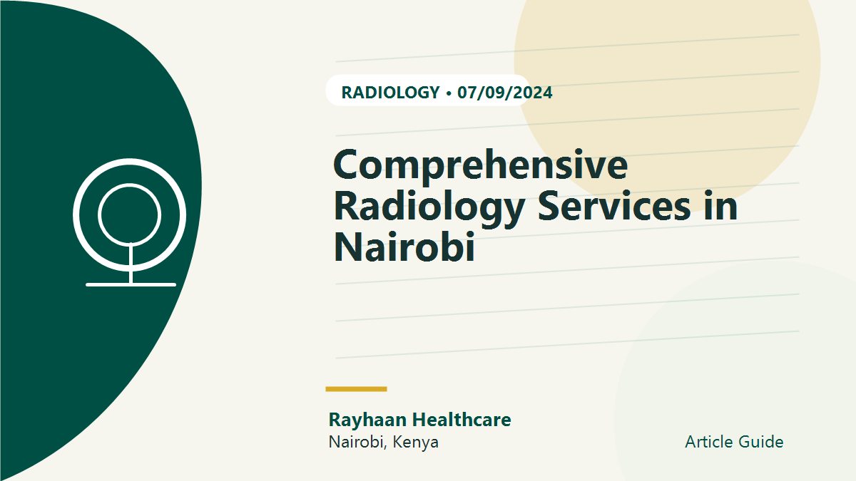 Comprehensive Radiology Services in Nairobi