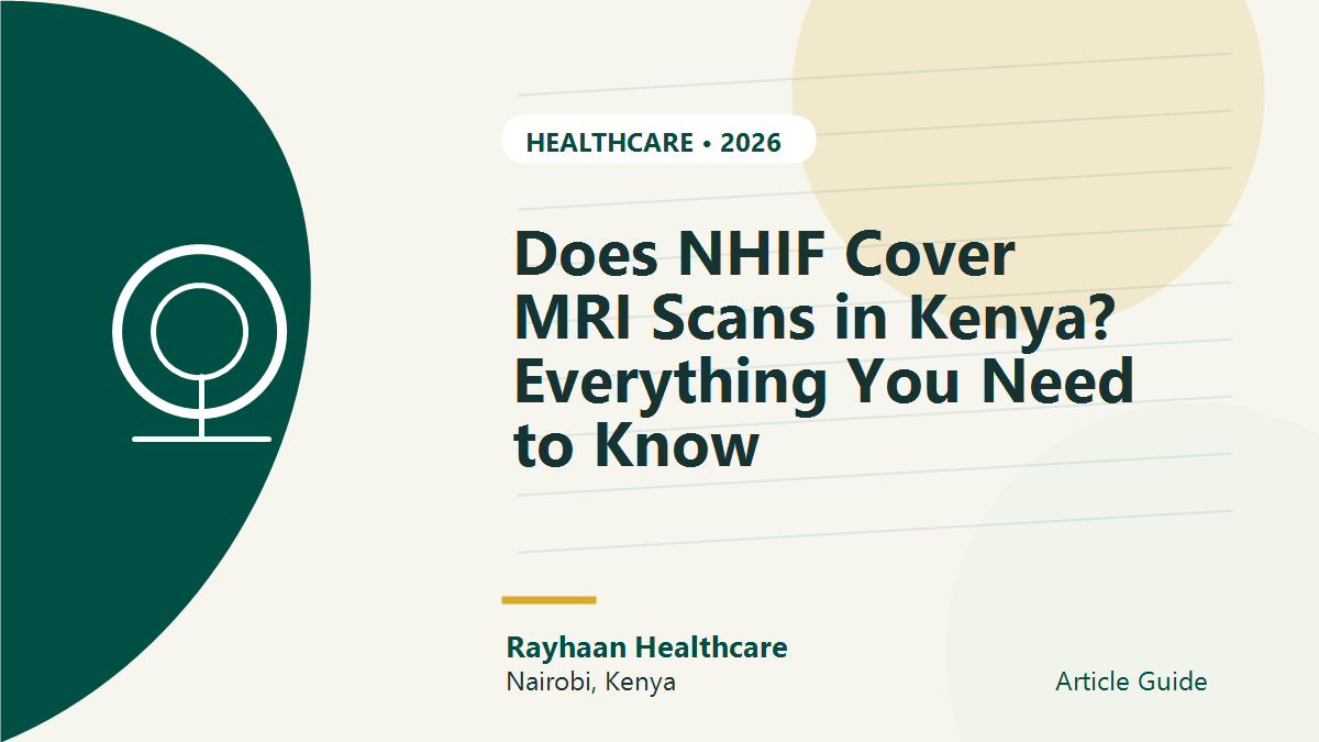 Does NHIF Cover MRI Scans in Kenya? Everything You Need to Know