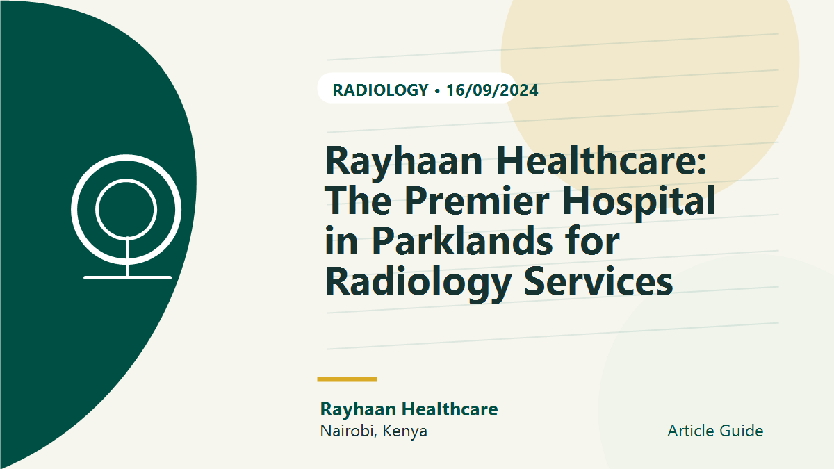 Rayhaan Healthcare: The Premier Hospital in Parklands for Radiology Services