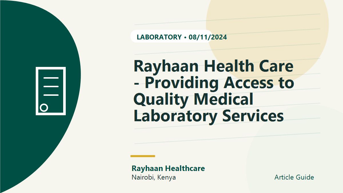 Rayhaan Health Care - Providing Access to Quality Medical Laboratory Services