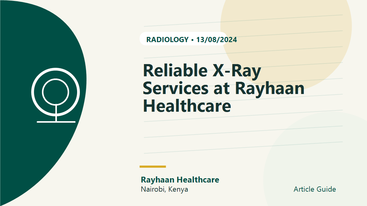 Reliable X-Ray Services at Rayhaan Healthcare