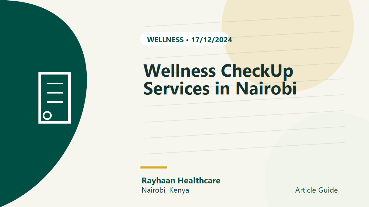 Wellness CheckUp Services in Nairobi