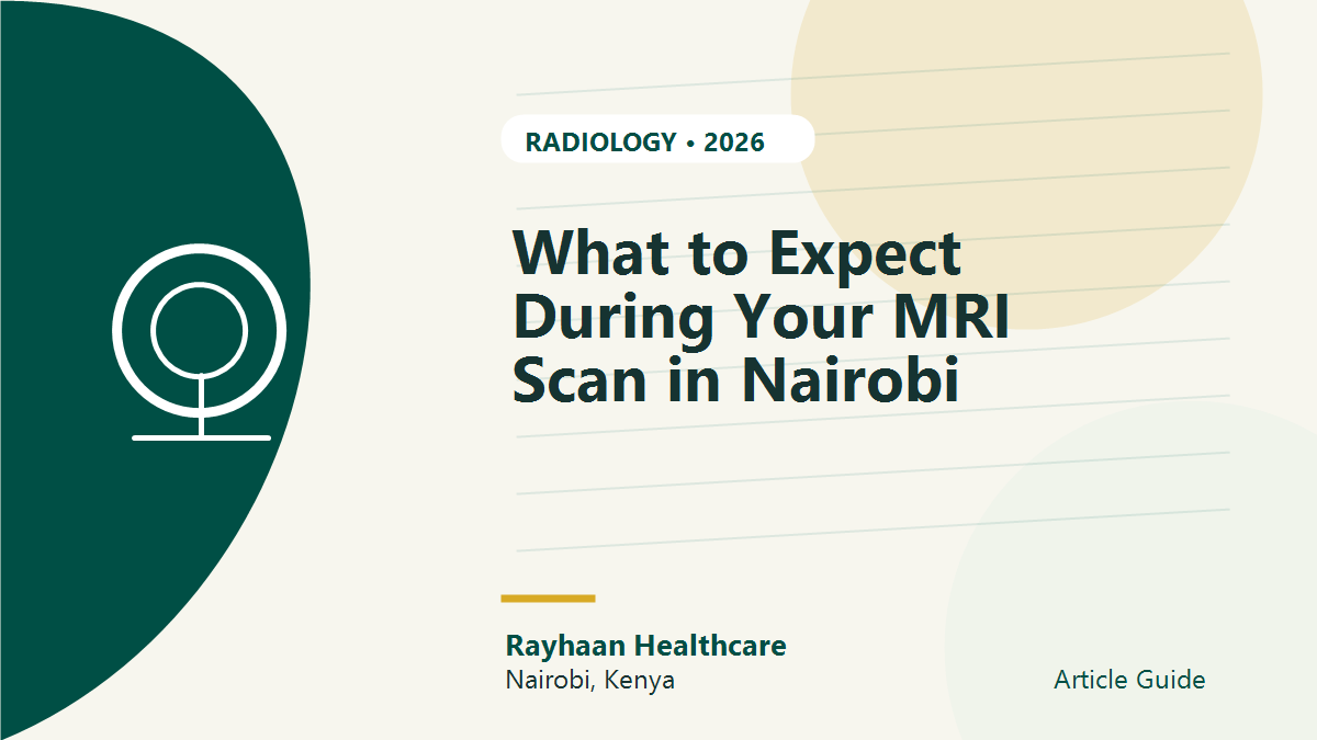 What to Expect During Your MRI Scan in Nairobi