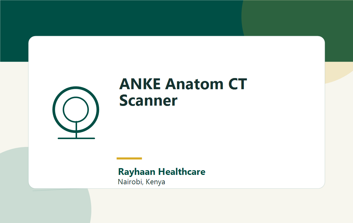 ANKE Anatom CT Scanner