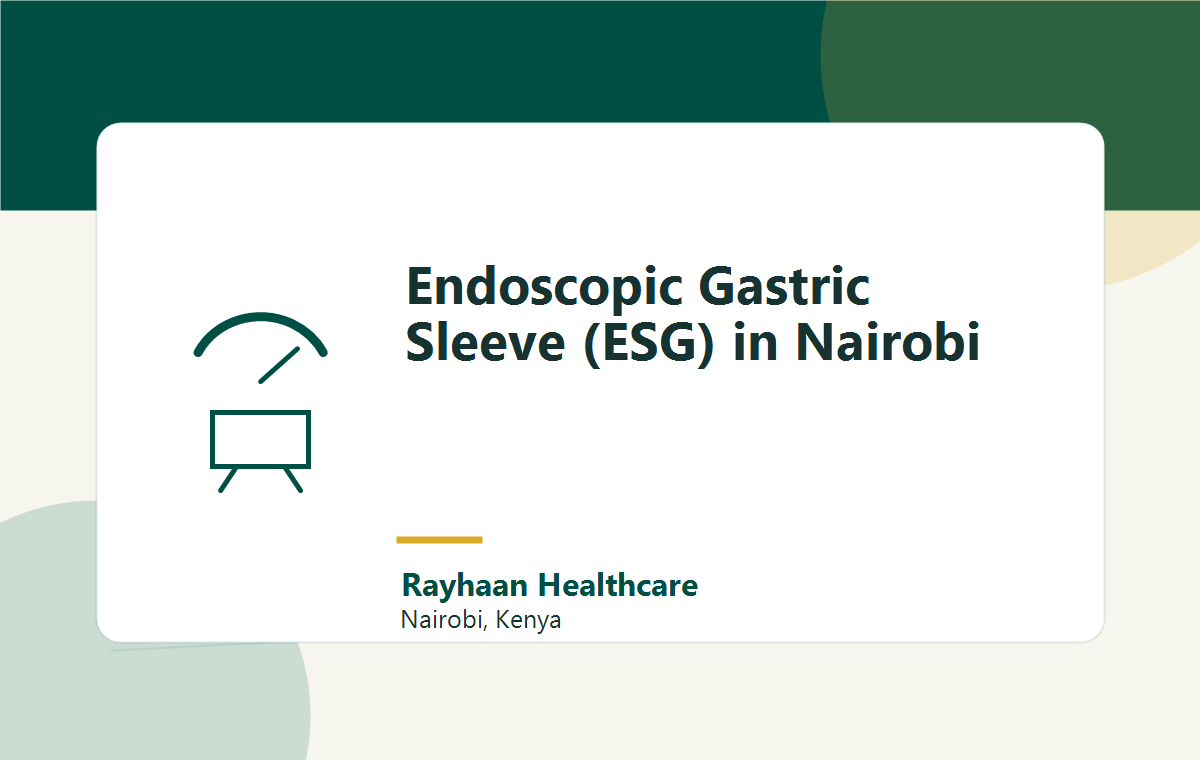 Endoscopic Gastric Sleeve (ESG) in Nairobi
