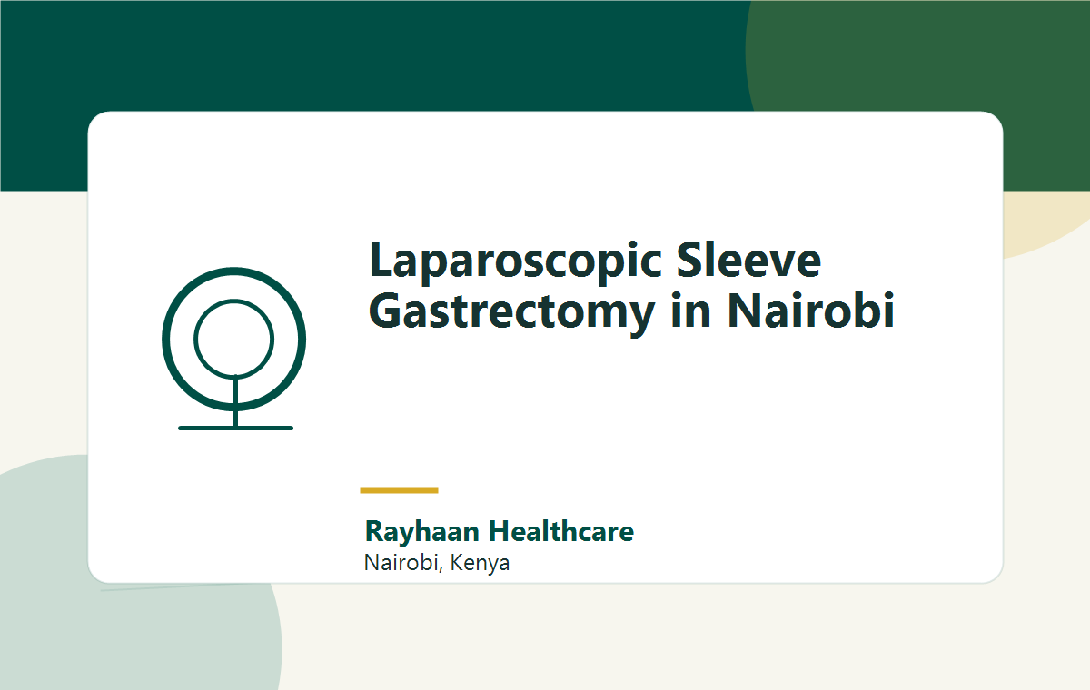 Laparoscopic Sleeve Gastrectomy in Nairobi