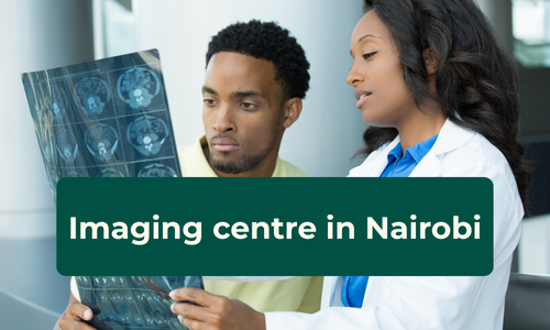 Rayhaan Healthcare – Leading Imaging Centre in Nairobi for Advanced Diagnostic Scans